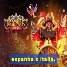 espanha x italia.